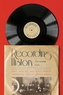 Cover: Recording History - Stanford University Press