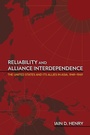 Cover: Reliability and Alliance Interdependence - Cornell University Press