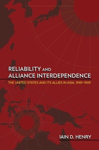 Enlarge image Cover: Reliability and Alliance Interdependence - Cornell University Press