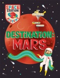 Cover: Space Station Academy: Destination Mars - Wayland