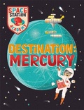 Cover: Space Station Academy: Destination Mercury - Wayland