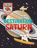Cover: Space Station Academy: Destination Saturn - Wayland