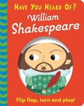 Cover: Have You Heard Of?: William Shakespeare - Pat-a-Cake