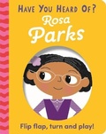 Cover: Have You Heard Of?: Rosa Parks - Pat-a-Cake