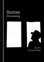 Cover: Syntax Processing - Cambridge Scholars Publishing