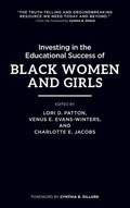 Cover: Investing in the Educational Success of Black Women and Girls - Stylus Publishing