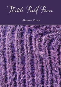 Enlarge image Cover: Thistle Field Fence - Salt Water Media, LLC