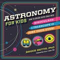 Cover: Astronomy for Kids - Callisto Kids