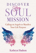 Cover: Discover Your Soul Mission - Findhorn Press