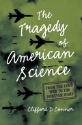 Cover: Tragedy of American Science - Haymarket Books