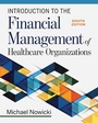 Cover: Introduction to the Financial Management of Healthcare Organizations, Eighth Edition - Gateway to Healthcare Management