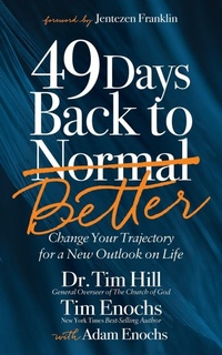 Enlarge image Cover: 49 Days Back to Better - Morgan James Publishing llc