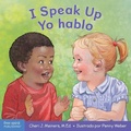 Cover: I Speak Up / Yo hablo - Free Spirit Publishing Inc.,U.S.
