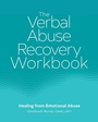 Cover: The Verbal Abuse Recovery Workbook - Callisto