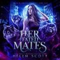 Cover: Her Fated Mates - Dreamscape Media