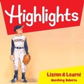 Cover: Highlights Listen & Learn!: Watching Roberto - Dreamscape Media