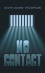 Cover: No Contact - AUTHORHOUSE