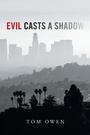 Cover: Evil Casts a Shadow - AUTHORHOUSE
