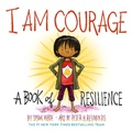 Cover: I Am Courage - Abrams Books for Young Readers