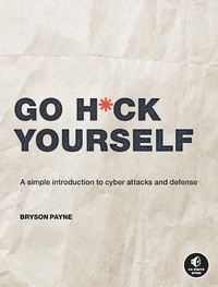Abbildung von: Go H*ck Yourself - No Starch Press