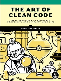 Enlarge image Cover: The Art of Clean Code - No Starch Press