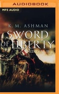 Cover: Medieval III: Sword of Liberty - Audible Studios on Brilliance