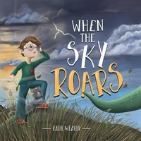 Abbildung von: When The Sky Roars - Little Offbeat Publishing, LLC