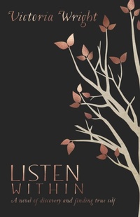 Enlarge image Cover: Listen Within - Victoria Wright