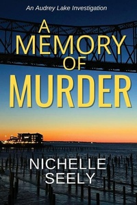 Enlarge image Cover: A Memory of Murder - Nichelle Y. Seely