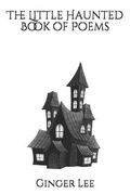 Cover: The Little Haunted Book of Poems - Gleewrites