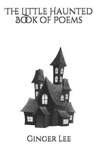Enlarge image Cover: The Little Haunted Book of Poems - Gleewrites