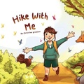 Cover: Hike With Me - Christine Brennan