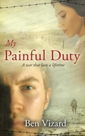 Cover: My Painful Duty - Independent Publishing Network