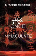 Cover: Only This Once Are You Immaculate - Flipped Eye Publishing Limited