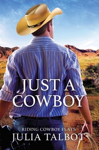 Enlarge image Cover: Just a Cowboy (Riding Cowboy Flats, #2) - Turtlehat Creatives