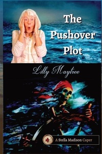 Abbildung von: The Pushover Plot - Lightsmith Publishers