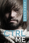 Cover: CTRL Me - Anna Zabo