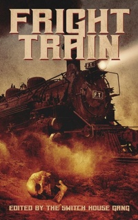 Enlarge image Cover: Fright Train - Twisted Publishing