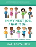 Cover: In My Next Job, I Want To Be... - Tip Top Books