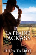 Cover: La Plaine Jackass (Riding Cowboy Flats, #1) - Turtlehat Creatives