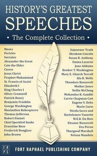 Abbildung von: History's Greatest Speeches - Ft. Raphael Publishing Company