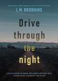 Cover: Drive Through the Night - Homebound Publications
