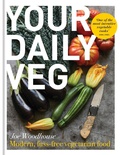 Cover: Your Daily Veg - Kyle Books