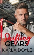 Cover: Shifting Gears - Karla Doyle