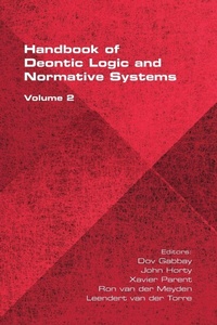 Enlarge image Cover: The Handbook of Deontic Logic and Normative Systems, Volume 2 - College Publications