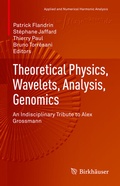 Cover: Theoretical Physics, Wavelets, Analysis, Genomics - Birkh&auml;user