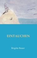 Cover: EINTAUCHEN - tredition