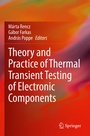 Cover: Theory and Practice of Thermal Transient Testing of Electronic Components - Springer