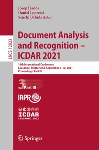 Enlarge image Cover: Document Analysis and Recognition - ICDAR 2021 - Springer