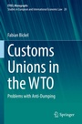 Cover: Customs Unions in the WTO - Springer